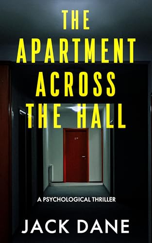The Apartment Across the Hall (Kindle Edition)
