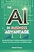 The AI in Business Advantag...