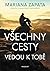 Všechny cesty vedou k tobě by Mariana Zapata