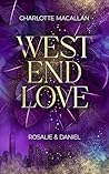 West End Love: Rosalie & Daniel