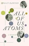 All of Us Atoms: ...