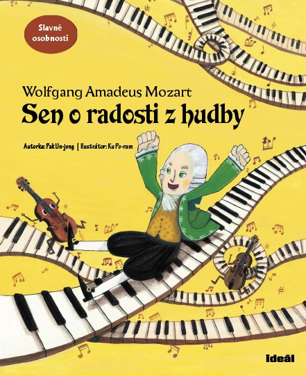Wolfgang Amadeus Mozart: Sen o radosti z hudby (Hardcover)