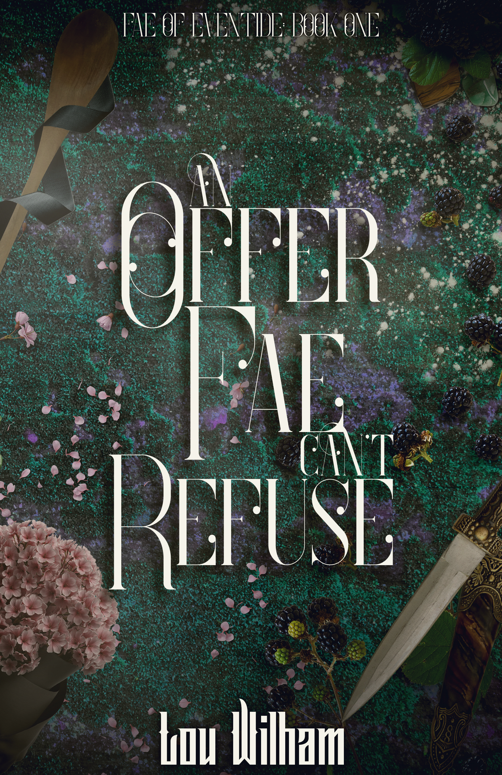 An Offer Fae Can't Refuse (Fae of Eventide Book 1)