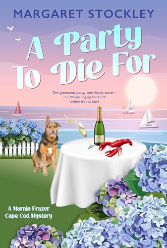 A Party To Die For: A Cape Cod Mystery (Kindle Edition)