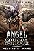 Angel School by Richard Sweatman