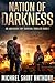 Nation of Darkness by Michael Saint Anthony