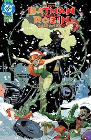 DC's Batman Smells, Robin Laid an Egg (2024) #1