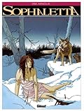 Sophaletta, tome 2 : Le souffle des loups