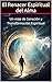 El Renacer Espiritual del Alma: Un viaje de Sanación y Transformación Espiritual (Spanish Edition)