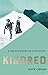 Kindred: A Cradle Mountain ...
