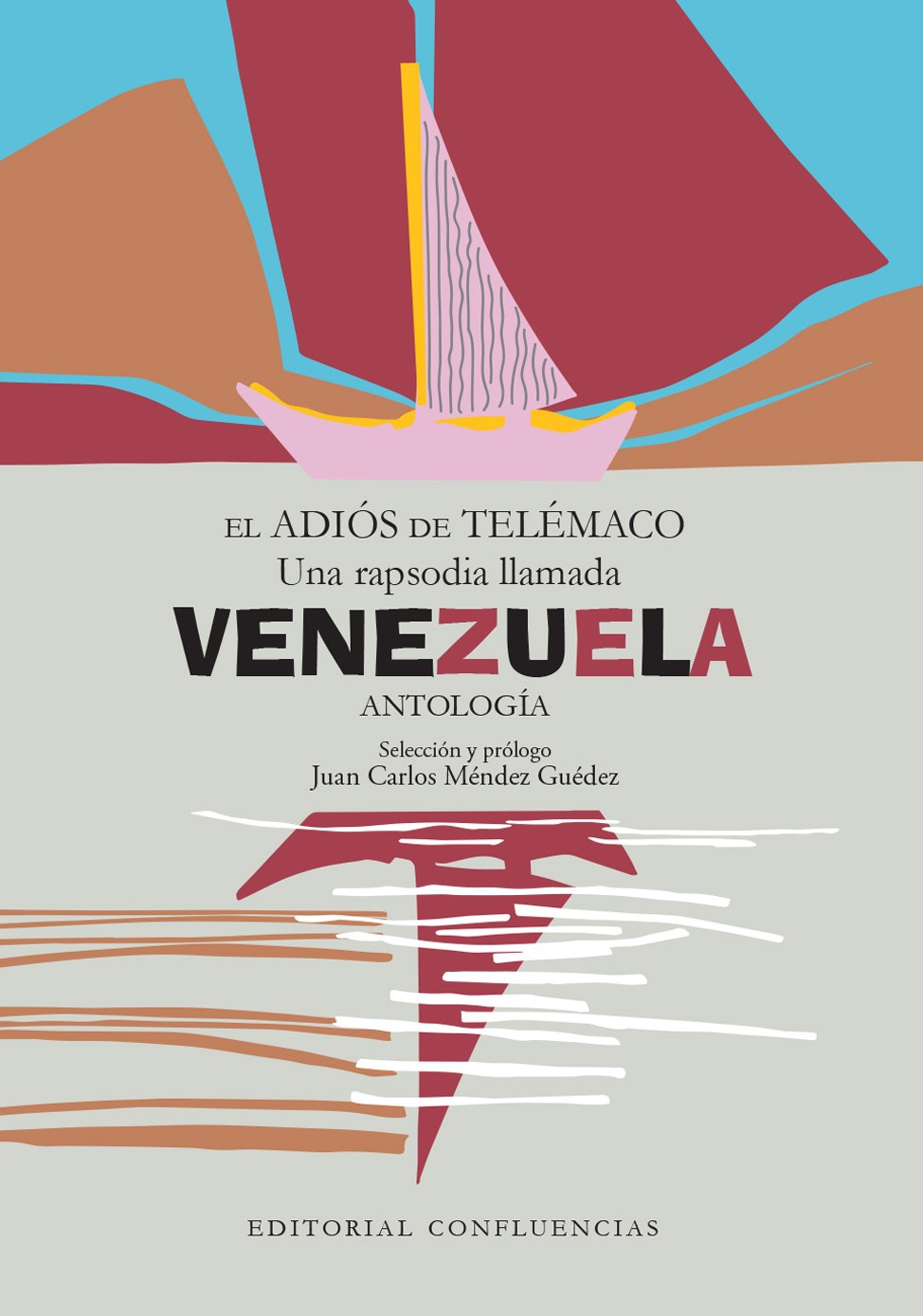 El adiós de Telémaco. Una rapsodia llamada Venezuela