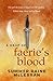 A Drop of Faerie's Blood