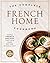 The Complete French Home Co...