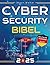 Cybersecurity Bibel: Der ko...
