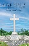 Give Him 15: An Appeal to Heaven Devotional