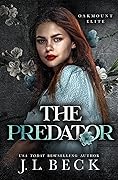 The Predator (Oakmount Elite, #4)