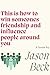 This is how to win someone’s friendship and influence people ... by Jason Beck