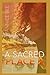 A Sacred Place 2 (A SACRED ...