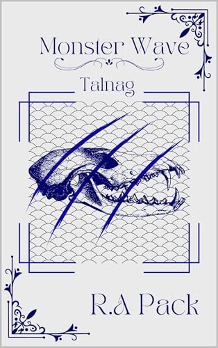 Monster Wave: Talnag (Kindle Edition)