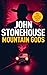 Mountain Gods (The John Whi...