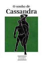 O sonho de Cassandra