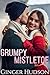 Grumpy Mistletoe (Small Tow...