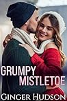 Grumpy Mistletoe