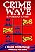 Crime Wave 3: Dangerous Gam...