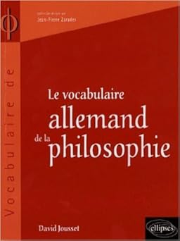 Le vocabulaire allemand de la philosophie (Paperback)