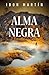 Alma negra (Ane Cestero, #4)