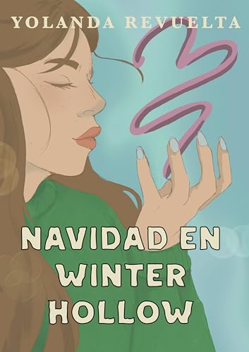 Navidad en Winter Hollow (Bilogía Winter Hollow nº 1) (Spanish Edition)
