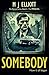 Somebody (The Pearson Serie...