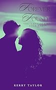 Forever Found (The Lost, #3)