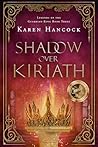 Shadow Over Kiriath by Karen Hancock