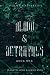 Blood & Betrayals: A Dark Academia Romantasy Series (Avalon University Book 1)