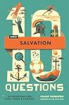 10 Questions About Salvation: 30 Devotions for Kids, Teens, and Families 10 Questions About Salvation: 30 Devotions for Kids, Teens, and Families