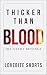 Thicker Than Blood: His Filthy Revenge (The Caged Hearts Pet Play Series Book 2)