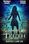 Shadows of Truth by Theophilus Monroe