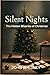 SILENT NIGHTS by John Whitney