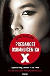 Predanost osumnjičenika X by Keigo Higashino