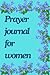 prayer journal for women: g...