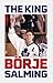 The King: The Story of Börj...