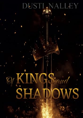 The Ghost of Alarya: Of Kings and Shadows (Paperback)