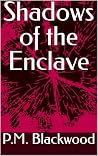 Shadows of the En...