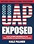 UAP Exposed: The Complete I...