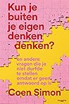 Kun je buiten je ...