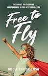 Free to Fly: The ...
