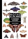 Moths of the Worl...