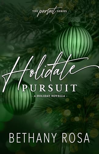 Holidate Pursuit (The Pursuit, #2)