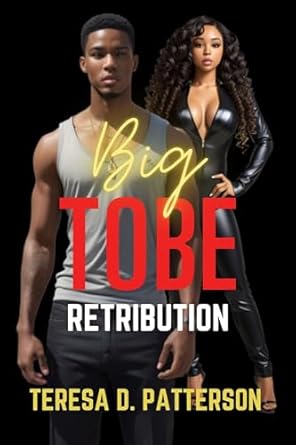 Big Tobe: Retribution